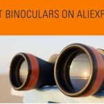 Best Binoculars On AliExpress