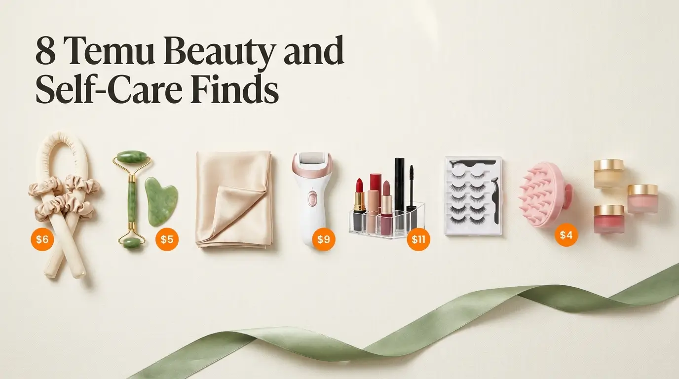 Eight Temu beauty and self-care finds flat lay including heatless curl set, jade roller and gua sha, silk pillowcase, electric callus remover, scalp massager, and lip masks