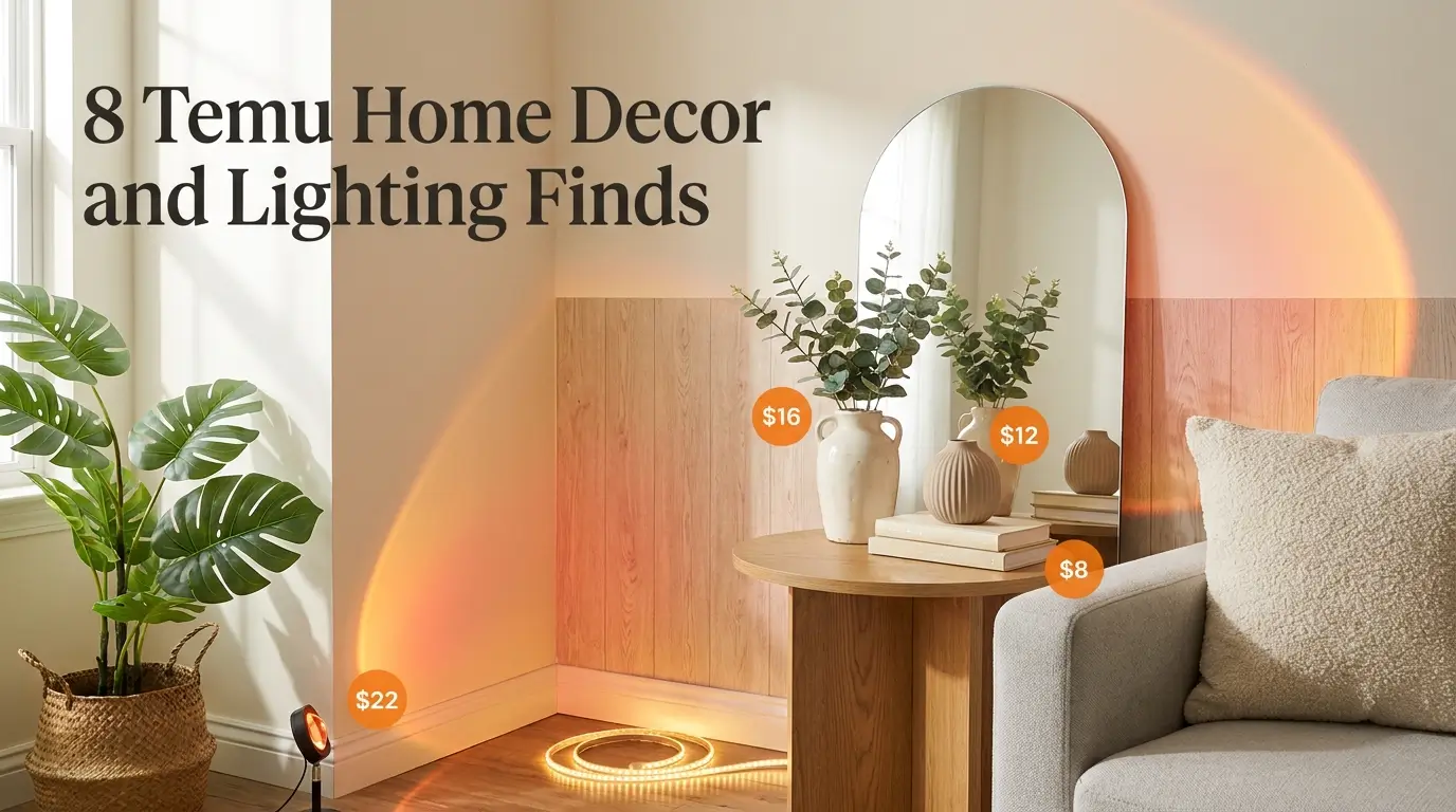 Eight Temu home decor finds styled in a soft modern bedroom corner including faux eucalyptus stems, arched wall mirror, sunset projector lamp, fake monstera plant, and LED strip lights